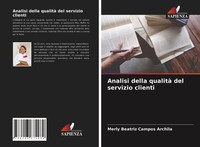 Merly Beatriz Campos Archila | Analisi Della Qualità Del Servizio Clienti | Buch