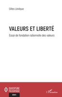 Gilles LéVêQue | Valeurs Et Liberté | Taschenbuch | FranzöSisch (2025)