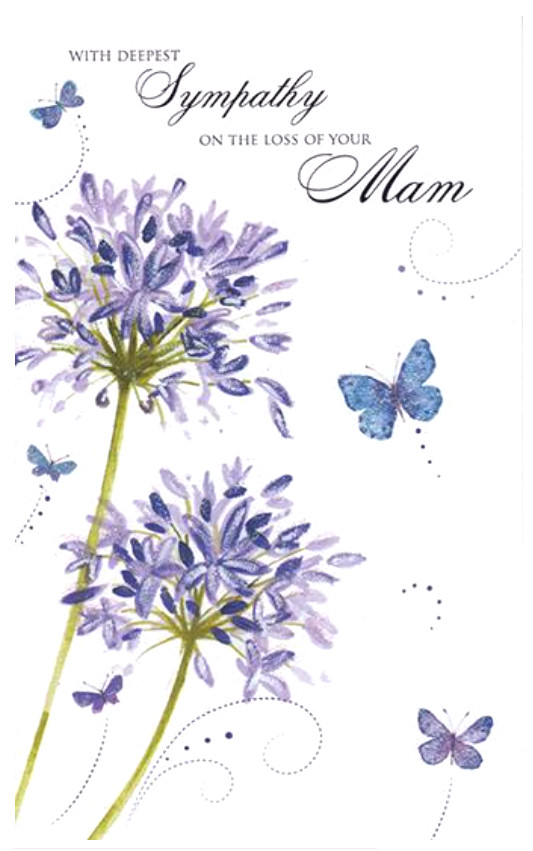 Sympathy Condolence Card MAM. Beautiful 'Loss of your Mam' condolence card.