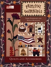 Primitive Gatherings: Quilts And Accessories