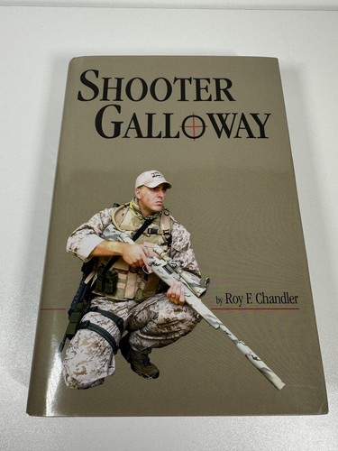 Shooter Galloway by Roy F. Chandler Signed First Edition Iron Brigade Series