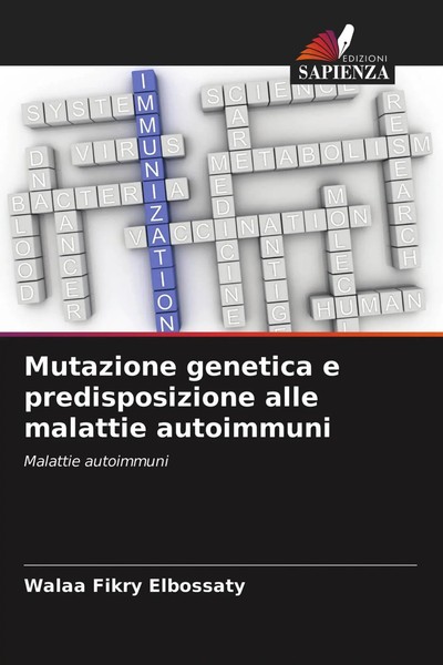 Mutazione Genetica E Predisposizione Alle Malattie Autoimmuni Elbossaty Buch-image