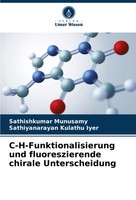 Sathishkumar Munusamy (U. A.) | C-H-Funktionalisierung Und Fluoreszierende...
