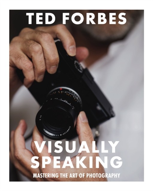 Visually Speaking by Ted Forbes (Paperback Book)