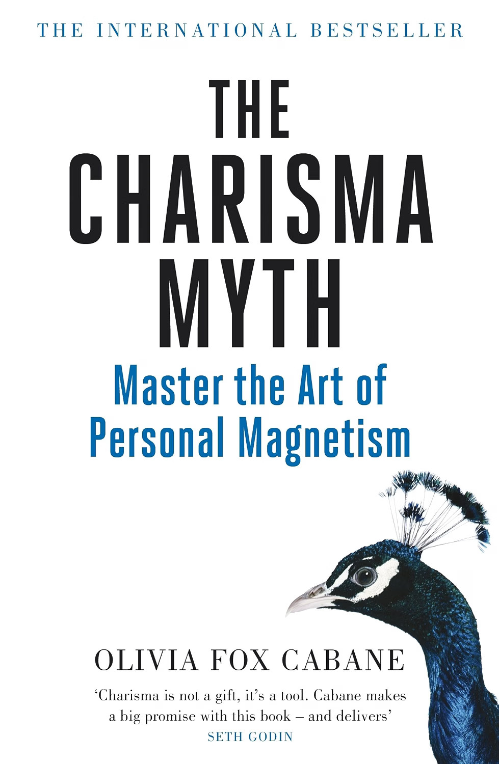 The Charisma Myth: How to Engage, Influence and Motivate People - Image 2