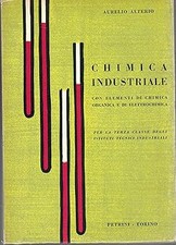 Chimica industriale per la terza classe degli istituti tecnici industr