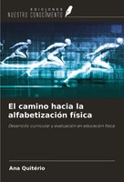 Ana QuitéRio | El Camino Hacia La AlfabetizacióN FíSica | Taschenbuch | Spanisch