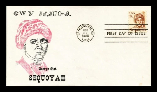 AMERICAN INDIAN SEQUOYAH INVENTED WRITTEN CHEROKEE LANGUAGE GIST CACHET FDC UNAD