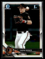 2018 Bowman Draft #BDC-134 Cadyn Grenier Chrome Card Baltimore Orioles