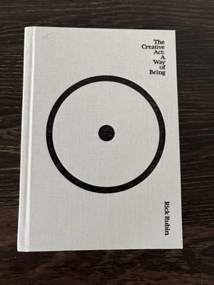 SIGNED ''The Creative Act : A Way of Being,''  by Rick Rubin (2023, HC)