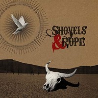 Shovels And Rope - Vinyl Record - G4Z