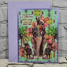 Leanin Tree Birthday Card Hotter Than A Pistol Elephant Bad Idea But A Good Time