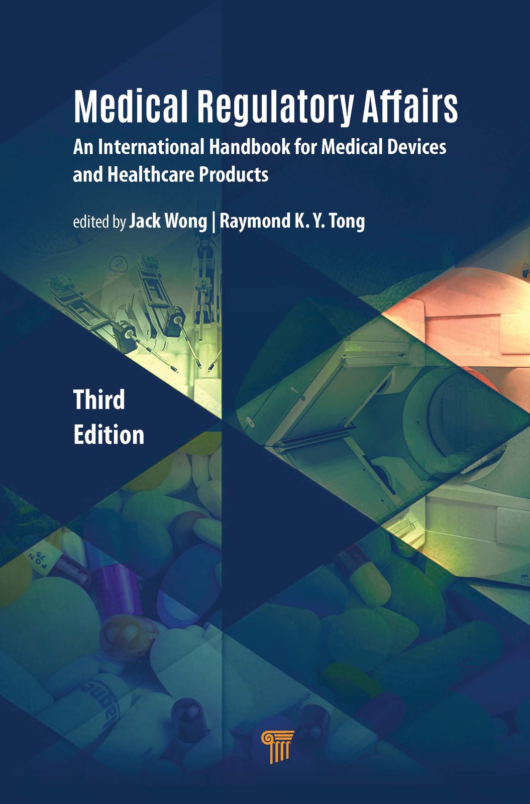 Medical Regulatory Affairs - 3rd Edition