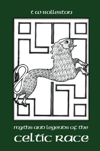 Myths and Legends of the Celtic Race - Image 2
