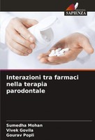 Interazioni Tra Farmaci Nella Terapia Parodontale Sumedha Mohan (U. A.) Buch