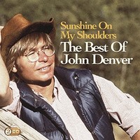 John Denver - Sunshine On My Shoulders / The Best Of - Cd - G1398Z