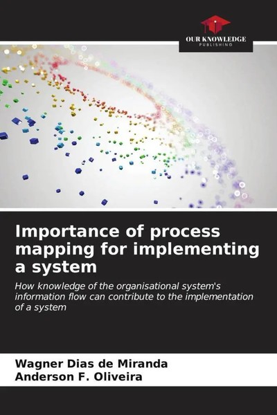 Wagner Dias De Miranda (U. A.) | Importance Of Process Mapping For...-image