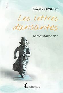 Les lettres dansantes: Le récit d Anna Lior von Dan... | Buch | Zustand sehr gut