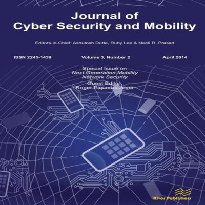 Journal of Cyber Security and Mobility 3-2 Special Issue on Next