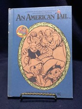 "AN AMERICAN TAIL: THE STORYBOOK" Emily Kingsley  (1986) HC Weekly Reader Books