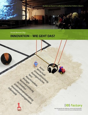 Innovation - wie geht das? Ursula Bertram Taschenbuch 228 S. Deutsch 2010