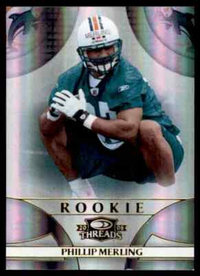 2008 DONRUSS THREADS ROOKIE PHILLIP MERLING RC 24/999 MIAMI DOLPHINS #223