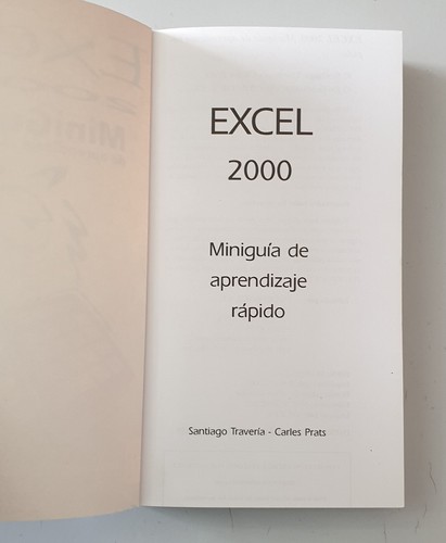 LIBRO MICROSOFT EXCEL 2000 MINI GUIA APRENDIZAJE RAPIDO (Inforbook's 2000) - Imagen 4 de 9