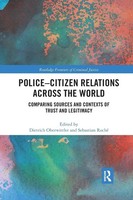 Police-Citizen Relations Across The World | Dietrich Oberwittler (U. A.) | Buch