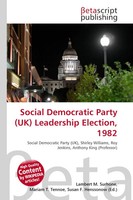 Lambert M. Surhone (U. A.) | Social Democratic Party (Uk) Leadership...