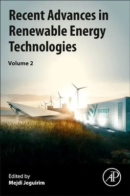 Recent Advances in Renewable Energy Technologies Volume 2 Mejdi Jeguirim Buch