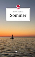 Mia Windischbauer | Sommer. Life Is A Story - story.one | Buch | Deutsch (2024)