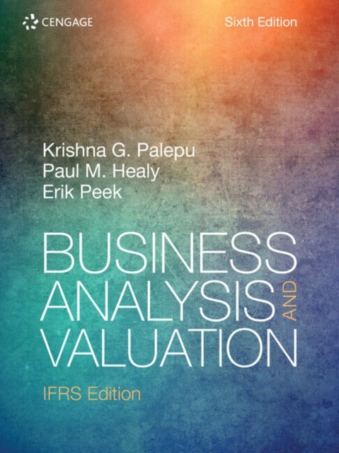 Business Analysis and Valuation: IFRS by Erik  Peek (Paperback Book)