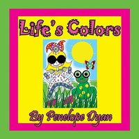 Penelope Dyan | Life's Colors | Taschenbuch | Englisch (2018)