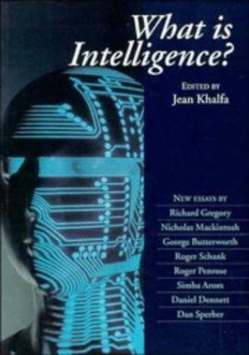 What is Intelligence? Darwin College Lectures Jean Khal… Paperback 9780521566858