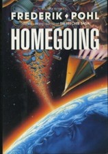 Homegoing by Frederick Pohl (1989, Hardcover)