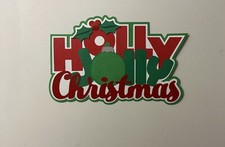 Holly Jolly Christmas Scrapbook Title Handmade Paper Pieced Die Cut
