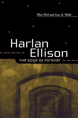 HARLAN ELLISON THE EDGE OF FOREVER Ellen Weil Taschenbuch Englisch 2015