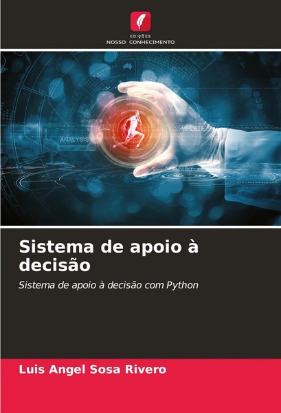 Luis Angel Sosa Rivero | Sistema De Apoio à DecisãO | Taschenbuch (2024)-image
