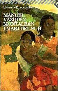 I mari del sud von Manuel Vázquez Montalbán | Buch | Zustand gut
