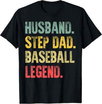 Funny Vintage Shirt Husband Step Dad Baseball Legend T-Shirt Hoodie