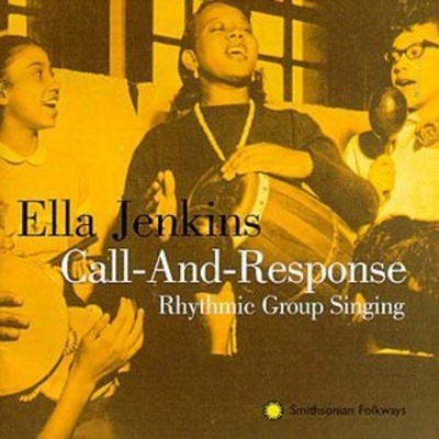 Ella Jenkins Call and Response Rhythmic Singing (CD) Album