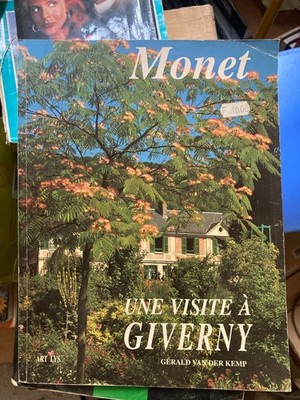 monet une visit a giverny geralld van der kemp