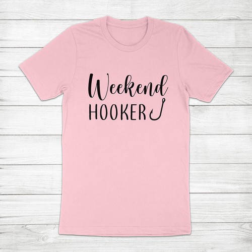 Weekend Hooker Shirt Funny Fishing Hook Lake Life Fisherman Gift Unisex T-Shirt - Picture 12 of 13