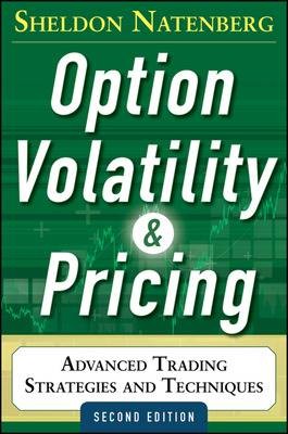 Option Volatility and Pricing: Advanced Trading St