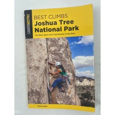 Best Climbs Joshua Tree National Park Bob Gaines FalconGuides 2nd Edition 2019