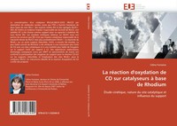 CéLine Fontaine | La RéAction D''Oxydation De CO Sur Catalyseurs à Base De...