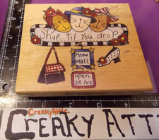 SHOP TIL YOU DROP CATS MEOW MALL RUBBER STAMP INKADINKADO 5258 CREAKYATTIC