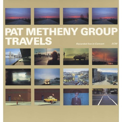 Pat Group Metheny / TRAVELS (2LP) / ECM Records / 8106221 / 2LP