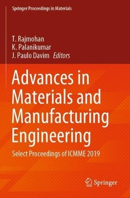 Advances in Materials and Manufacturing Engineering - 9789811562693