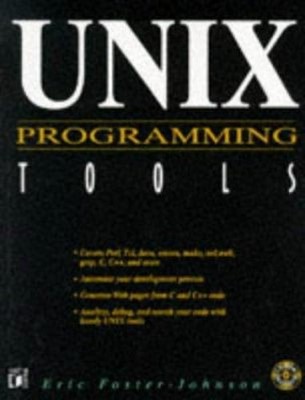 UNIX Programming Tools Compact Disc Eric Johnson